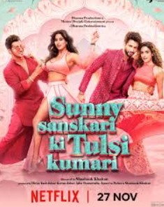 Sunny Sanskari Ki Tulsi Kumari FilmyFly 2025 Hindi Movie