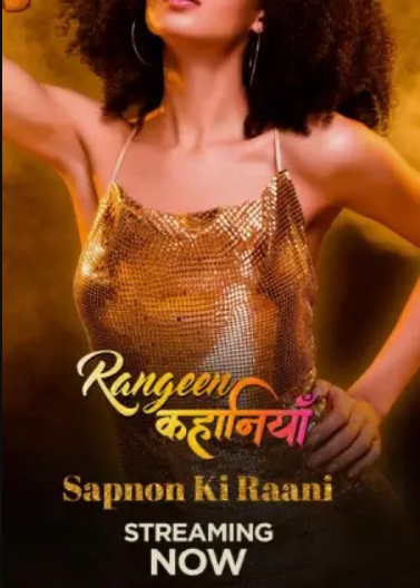Rangeen Kahaniyan Sapnon Ki Rani 2024 Hindi Web Series Download 480p 720p 1080p Filmy4Wap  Filmywap